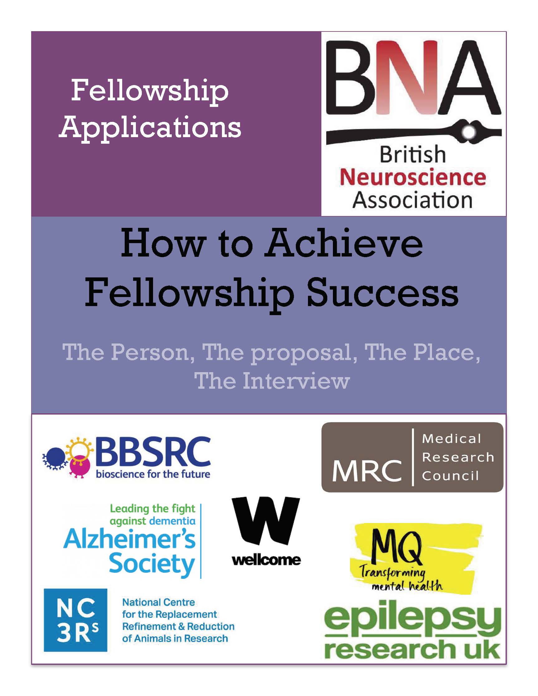 How to achieve Fellowship success: a guide for neuroscientists