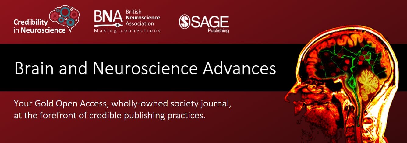 Brain and Neuroscience Advances: Your Gold Open Access wholly society owned journal, at the forefront of credible publishing practices